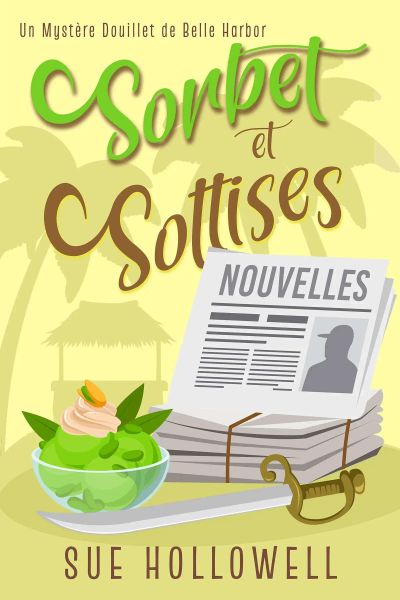 Sorbet et Sottises