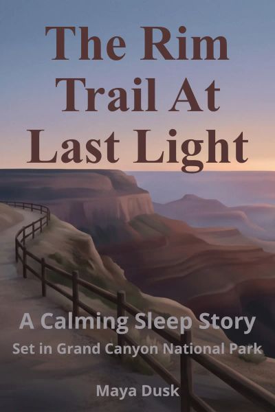 The Rim Trail At Last Light