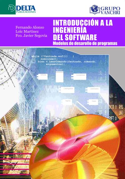 Introducción A La Ingeniería Del Software: Modelos De Desarrollo De Programas