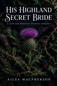 His Highland Secret Bride