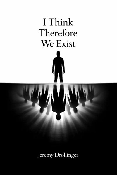 I think therefore we exist