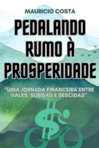 Pedalando Rumo À Prosperidade