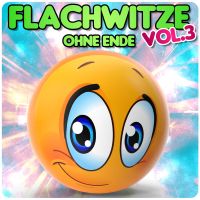 Flachwitze ohne Ende, Vol. 3