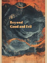 Beyond Good and Evil