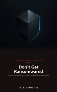 Don't Get Ransomwared