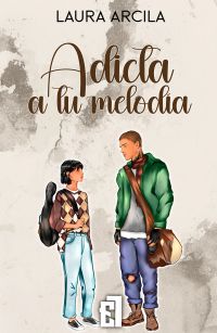 Adicta a tu melodía