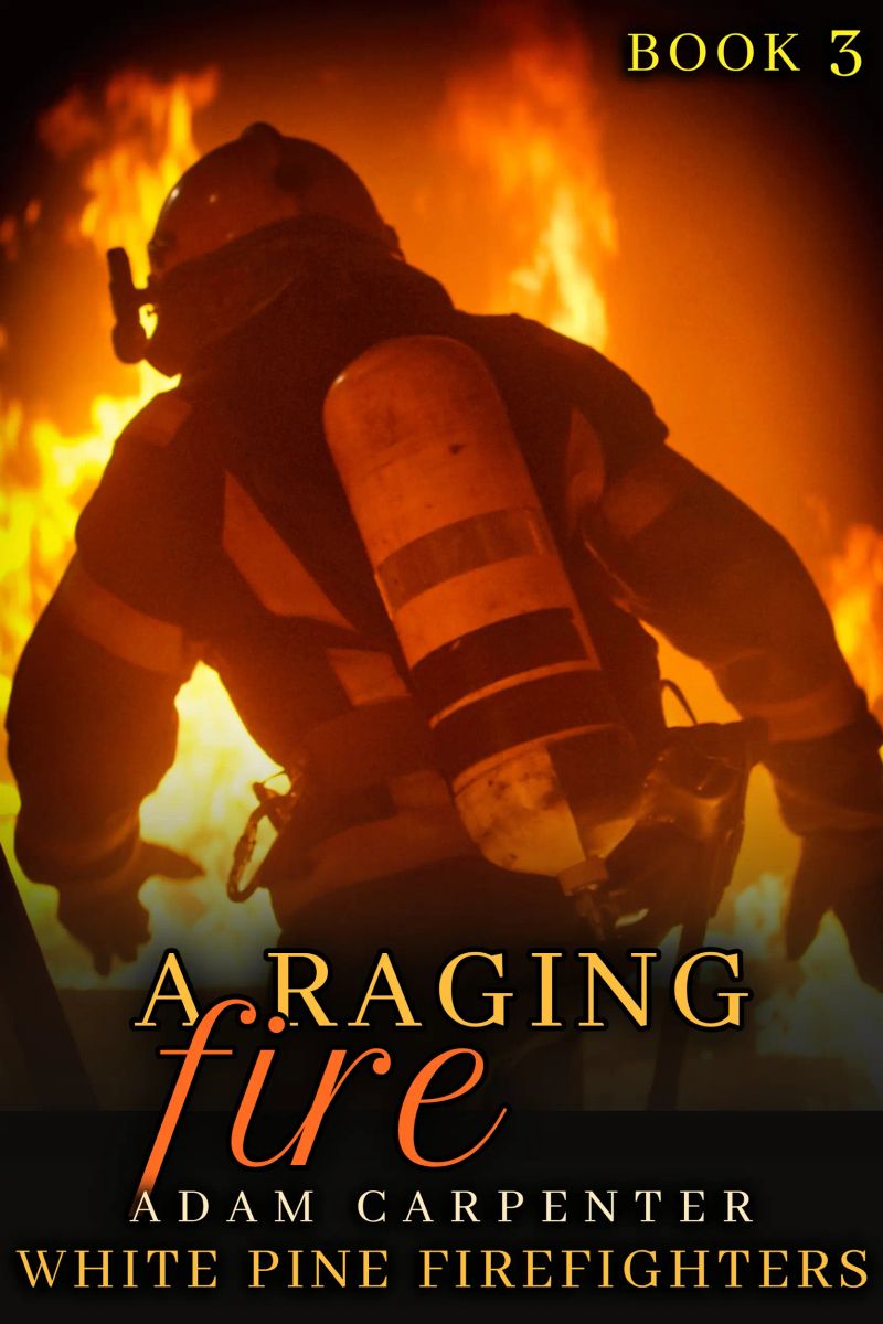 A Raging Fire