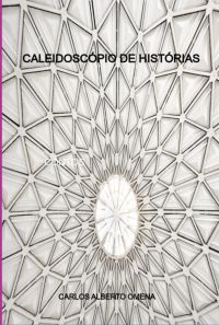 Caleidoscópio De Histórias