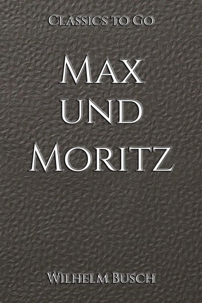 Max und Moritz