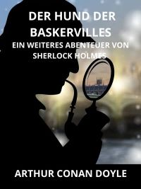 Der hund der Baskervilles (Übersetzt)