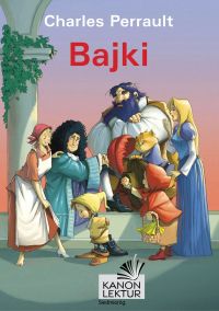 Bajki - Charles Perrault