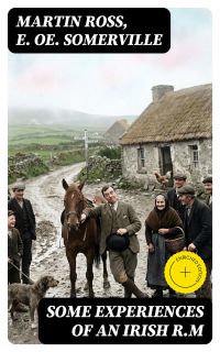 Some Experiences of an Irish R.M