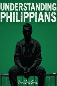 Understanding Philippians