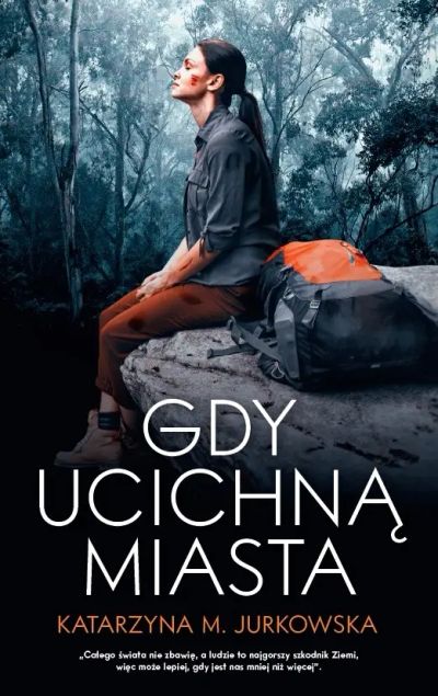Gdy ucichną miasta