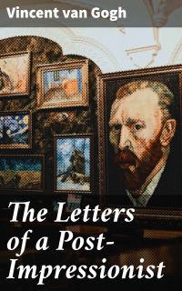 The Letters of a Post-Impressionist