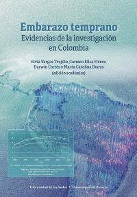 Embarazo temprano: evidencias de la investigación en Colombia