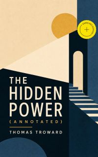 The Hidden Power (Annotated)