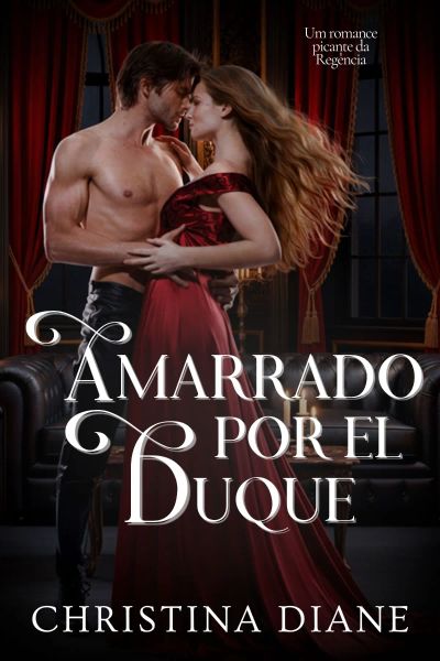 Amarrado pelo Duque