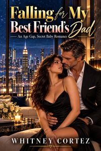 Falling for My Best Friend’s Dad