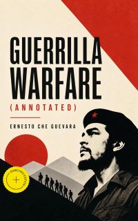 Guerrilla Warfare (Annotated)