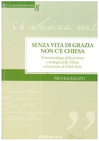 Senza vita di grazia non c'è Chiesa