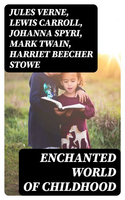 Enchanted World of Childhood