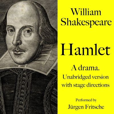 William Shakespeare: Hamlet. A drama.