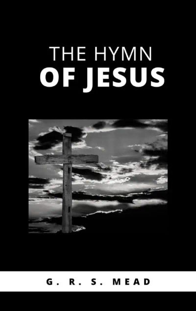 The Hymn of Jesus