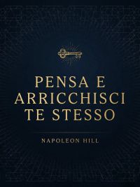 Pensa e arricchisci te stesso