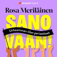 Sano vaan! Urheamman tilan periaatteet