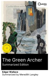 The Green Archer (Summarized Edition)