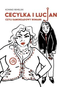Cecylka i Lucjan, czyli samorządowy romans