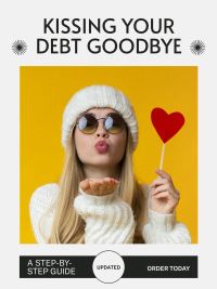 Kissing Your Debt Goodbye