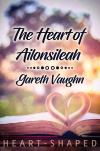 The Heart of Ailonsileah