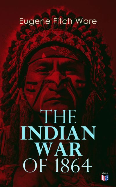 The Indian War of 1864