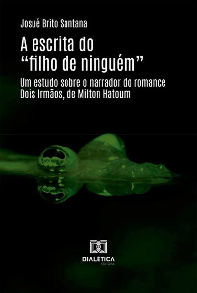 A escrita do "filho de ninguém"