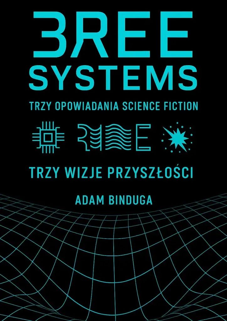 TRZY OPOWIADANIA SCIENCE FICTION