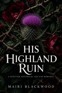 His Highland Ruin