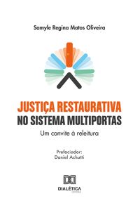 Justiça Restaurativa no Sistema Multiportas