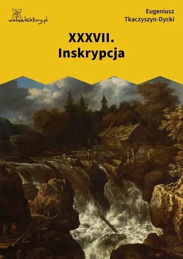 XXXVII. Inskrypcja