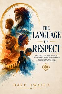 THE LANGUAGE OF RESPECT