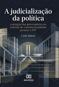 A Judicialização da Política