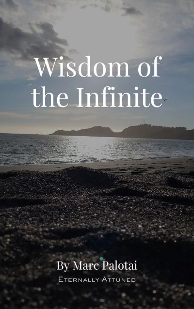 Wisdom of the Infinite