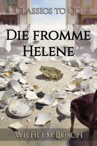 Die fromme Helene