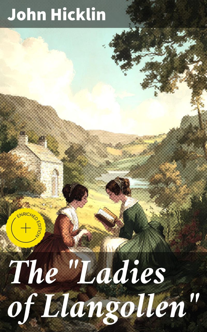 The "Ladies of Llangollen"