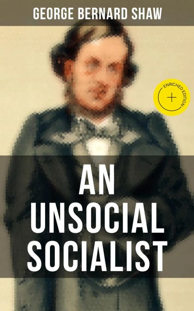 AN UNSOCIAL SOCIALIST