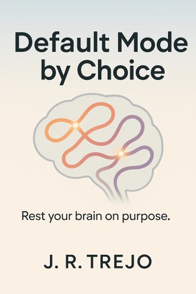 Default Mode by Choice