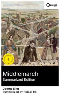 Middlemarch (Summarized Edition)