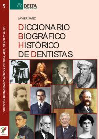 Diccionario Biográfico Histórico De Dentistas