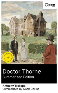 Doctor Thorne (Summarized Edition)